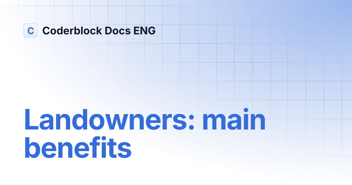Landowners: main benefits | Coderblock Docs ENG